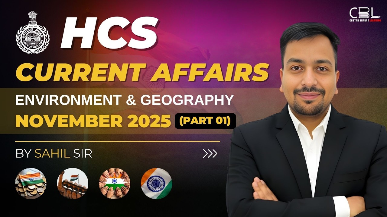 HPSC Haryana HCS 2026 Environment & Geography Current Affair November 2025 | Part 01