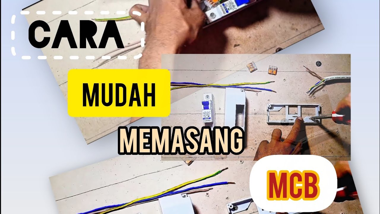 TUTORIAL || Bagaimana Cara Memasang Box MCB Dan Menghubungkan Kabel Masuk / Keluar MCB ...???
