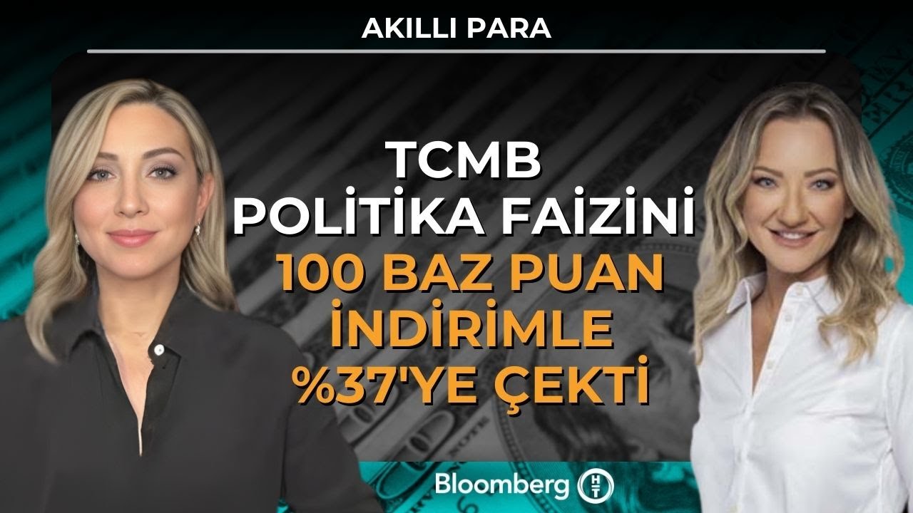 Akıllı Para - TCMB Politika Faizini 100 Baz Puan İndirimle %37'ye Çekti | 22 Ocak 2026
