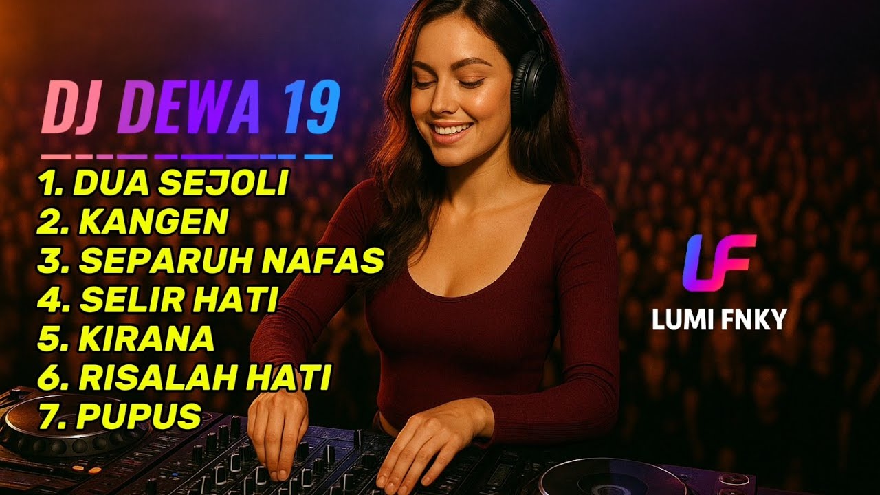 DJ Remix Dewa 19 Full Album | Kumpulan Lagu Terbaik Dewa 19 Remix Terbaru 2026