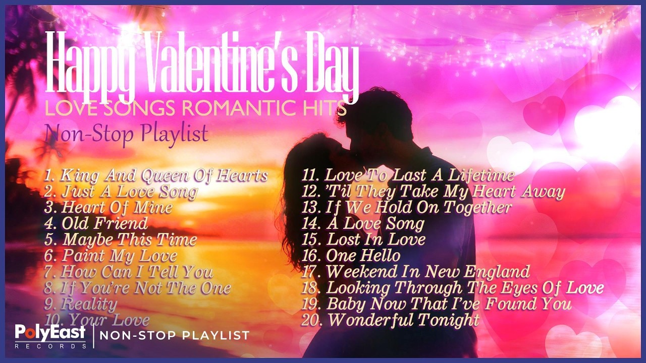 Happy Valentine's Day : Love Songs Romantic Hits | Non-Stop Music
