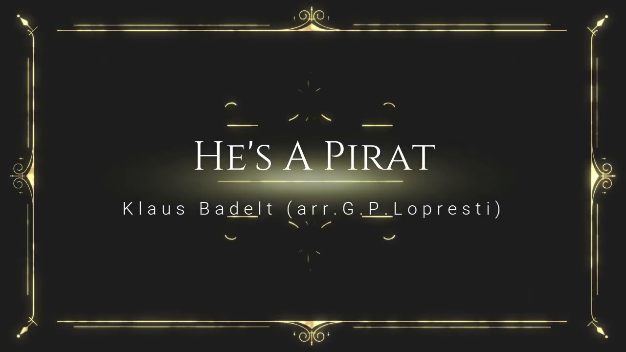 He's a Pirat (KLAUS BADELT)