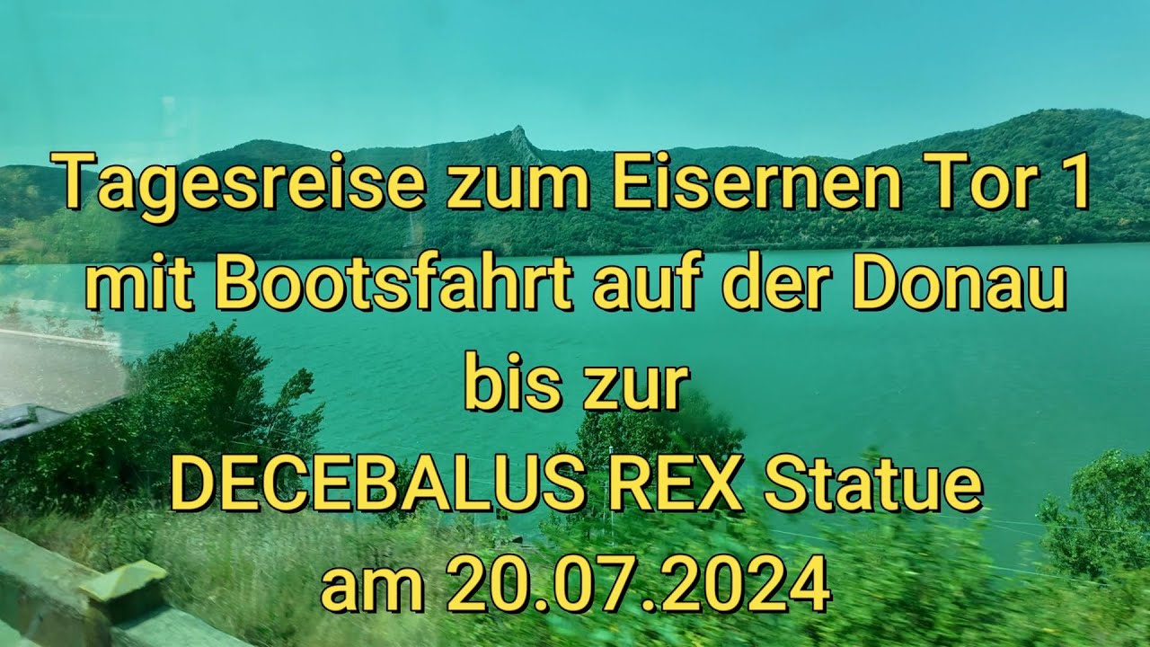 Tagesreise an der Donau in Rumänien am 20 07 2024