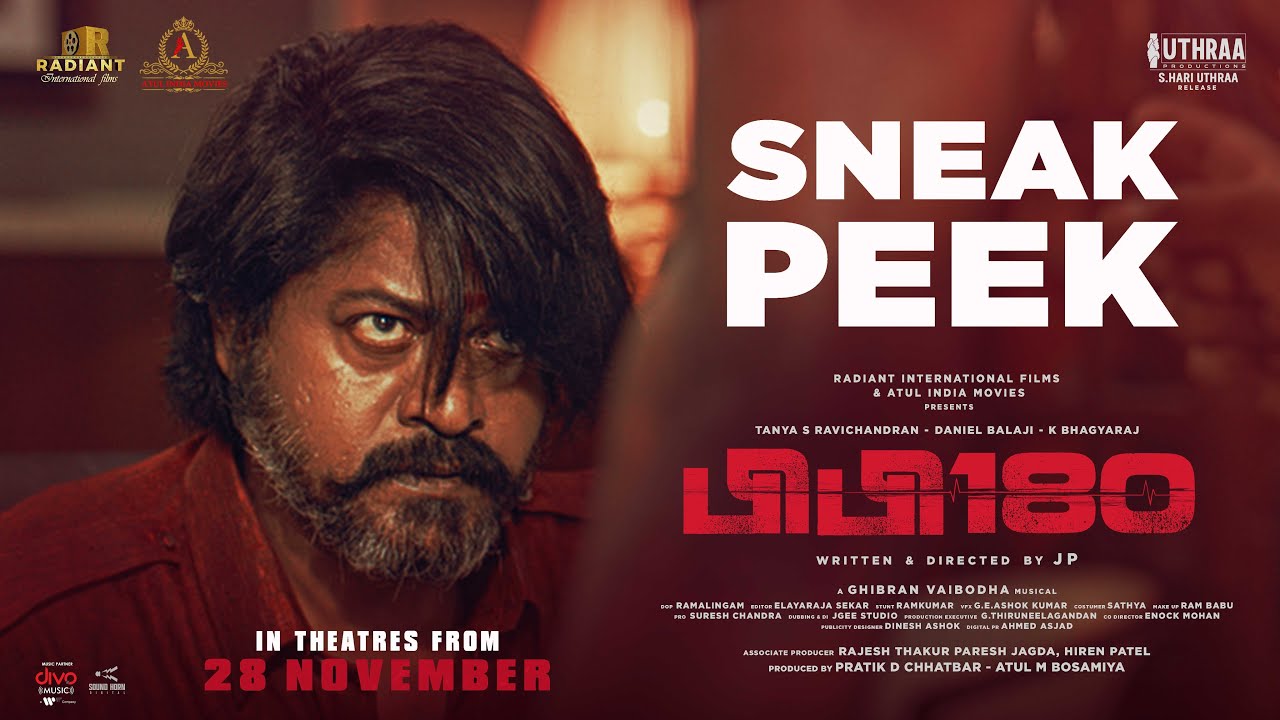 BP 180 &ndash; Official Sneak Peek  | Daniel Balaji | Tanya S Ravichandran | JP | Ghibran