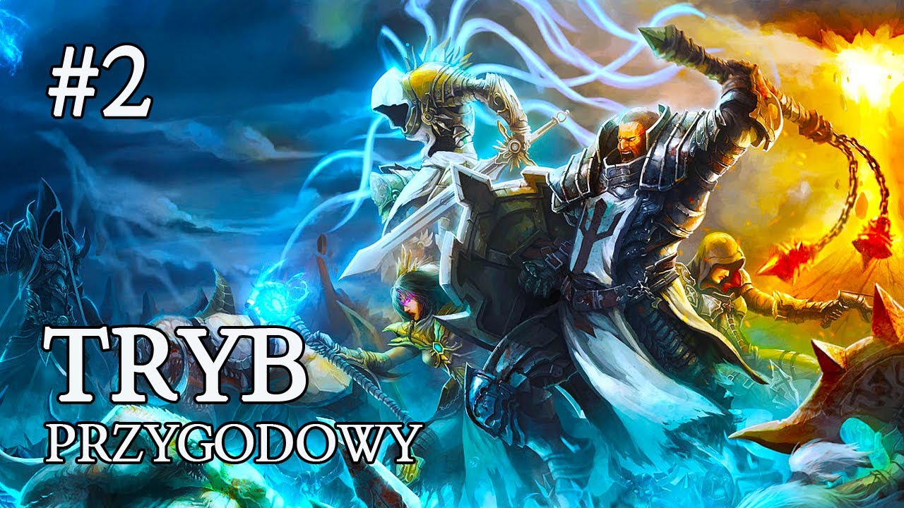 Diablo 3 PL #2 REAPER OF SOULS - TRYB PRZYGODY ( D3 ROS PL )