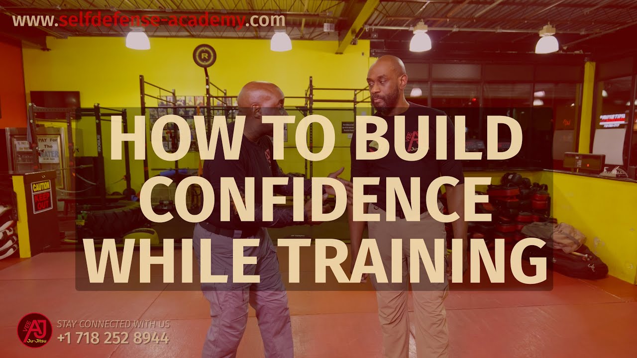 The Best Way To Build Confidence IS Training