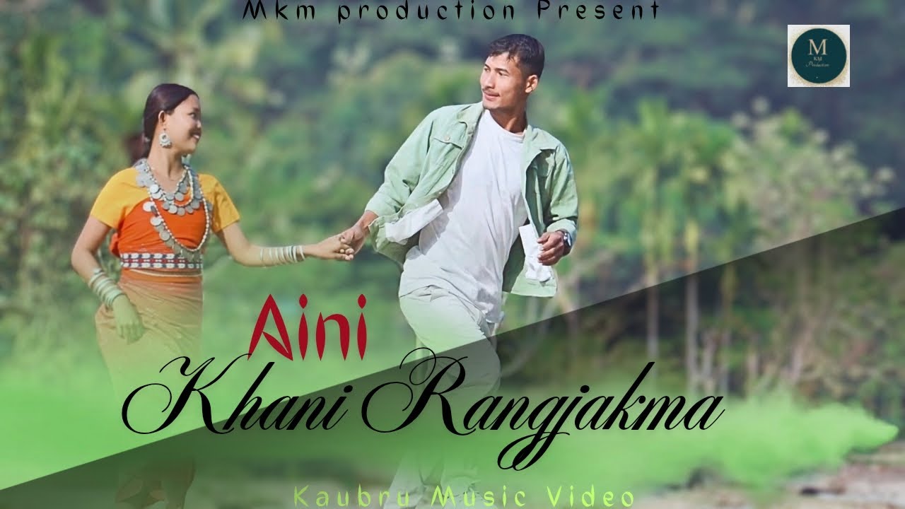 Aini Khani Rangjakma| Official Kaubru Music Video|Kulendra & Demi|@MkmProduction|2025