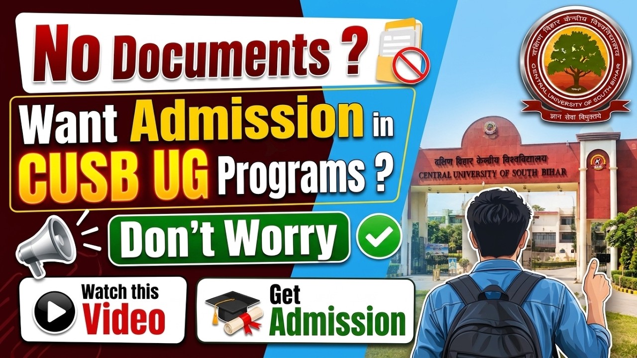 No Documents for CUSB UG Admission | Undertaking Format & Guidance to Fill the Form |CUETUG2026