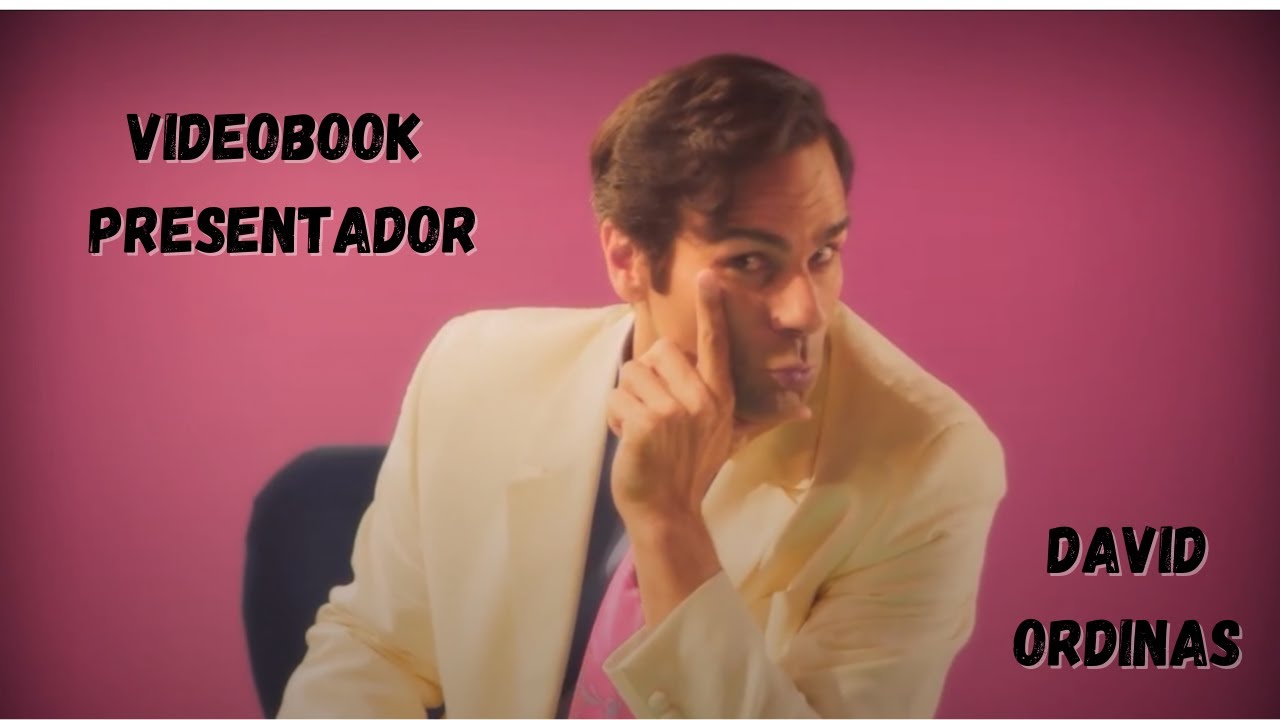 David Ordinas Videobook presentador 2022