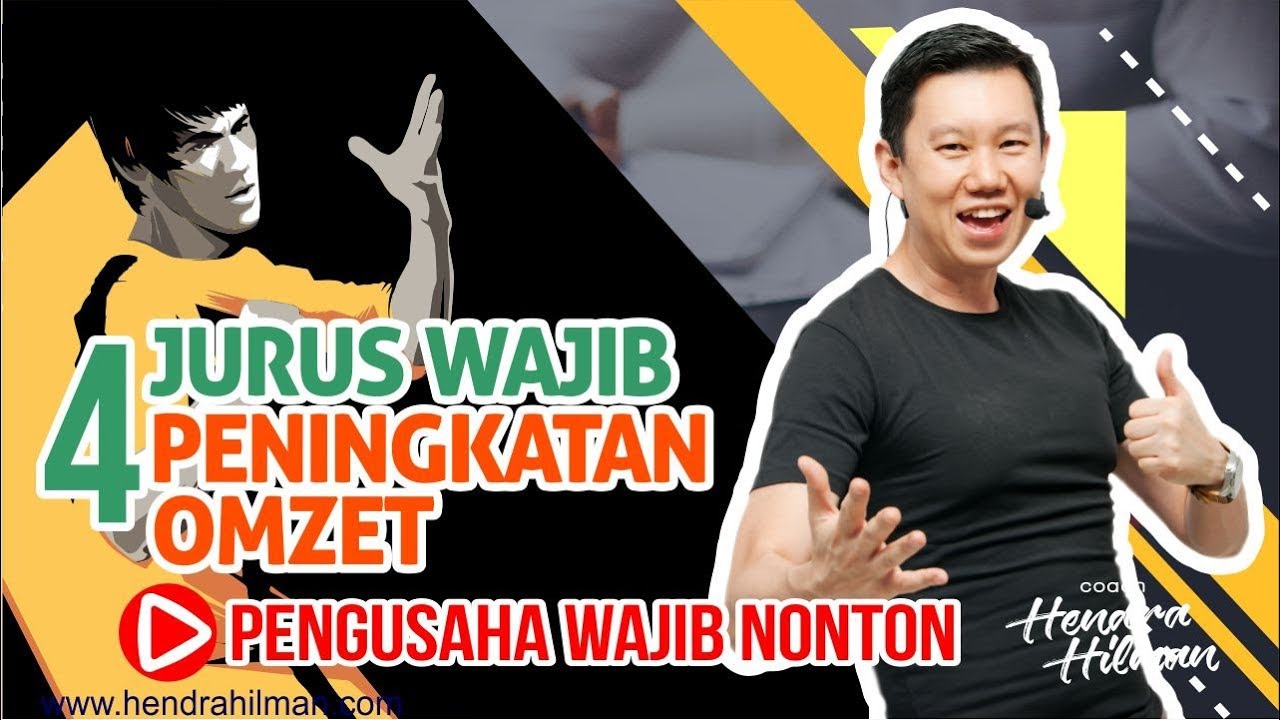TIPS SUKSES PENGUSAHA - 4 JURUS WAJIB UNTUK MENINGKATKAN OMSET & PELANGGAN