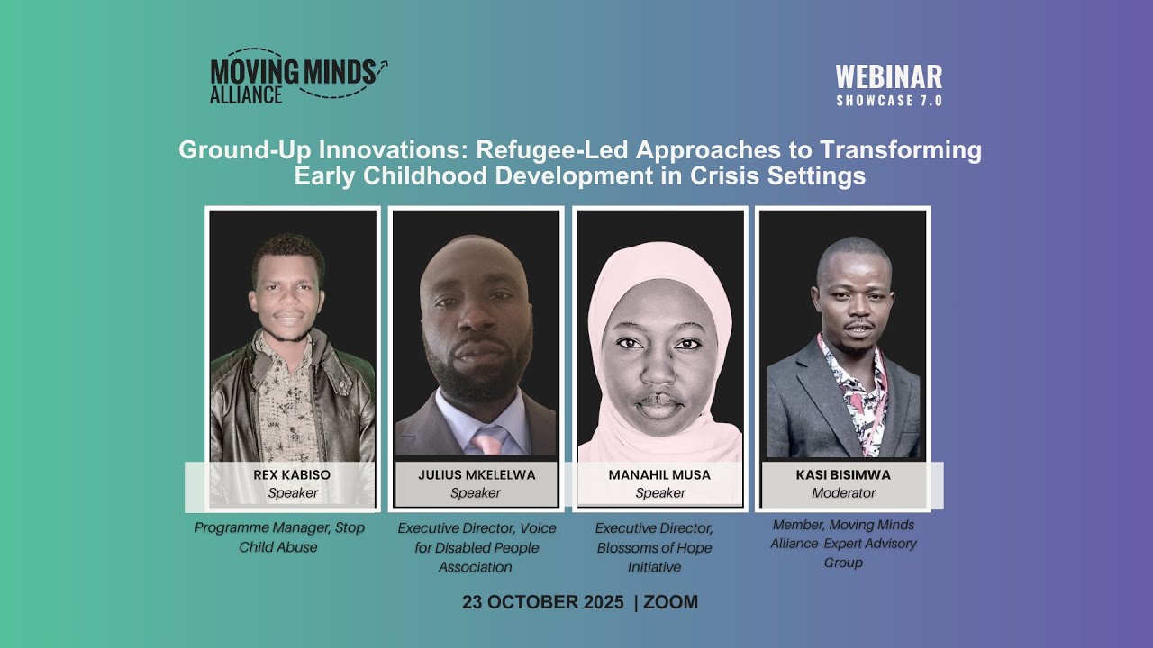 Webinar:  Refugee-Led Approaches to Transforming Early Childhood Development in Crisis Settings