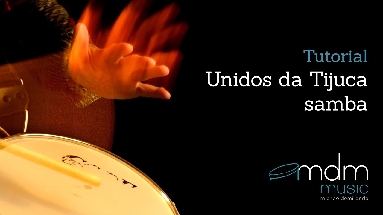 Unidos Da Tijuca samba Free lesson by Michael de Miranda