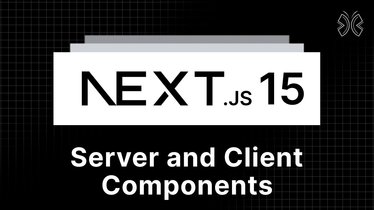 Next.js 15 Tutorial - 52 - Server and Client Components