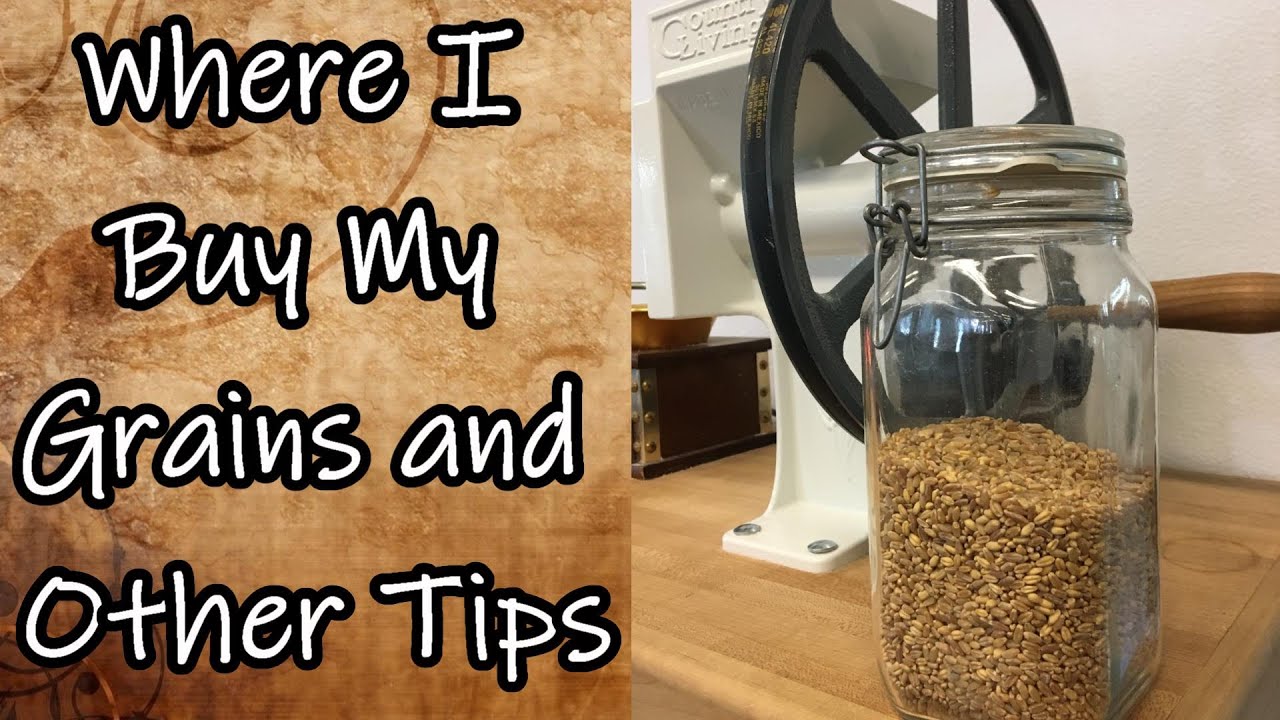Where I Buy My Grains and Other Tips