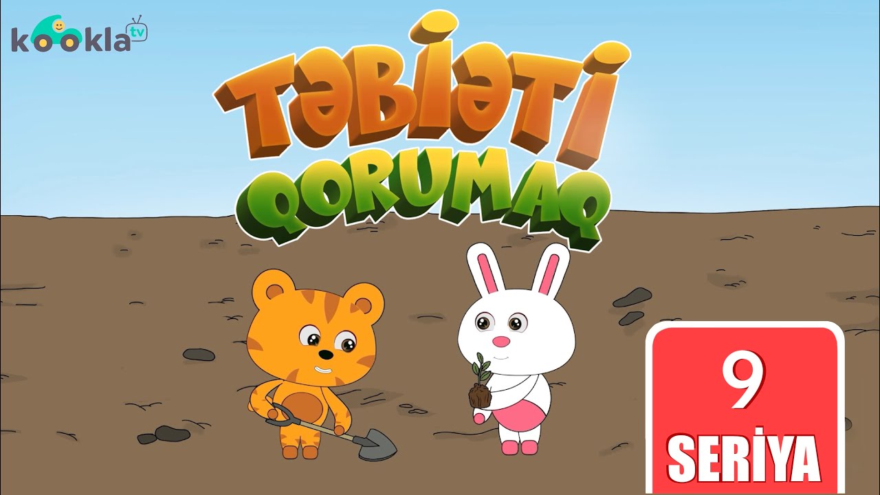 TƏBİƏTİ QORUMAQ (YANĞIN) - DOSTLAR SERİYALI - SERİYA 9 - AZƏRBAYCAN DİLİNDƏ UŞAQ SERİYALI