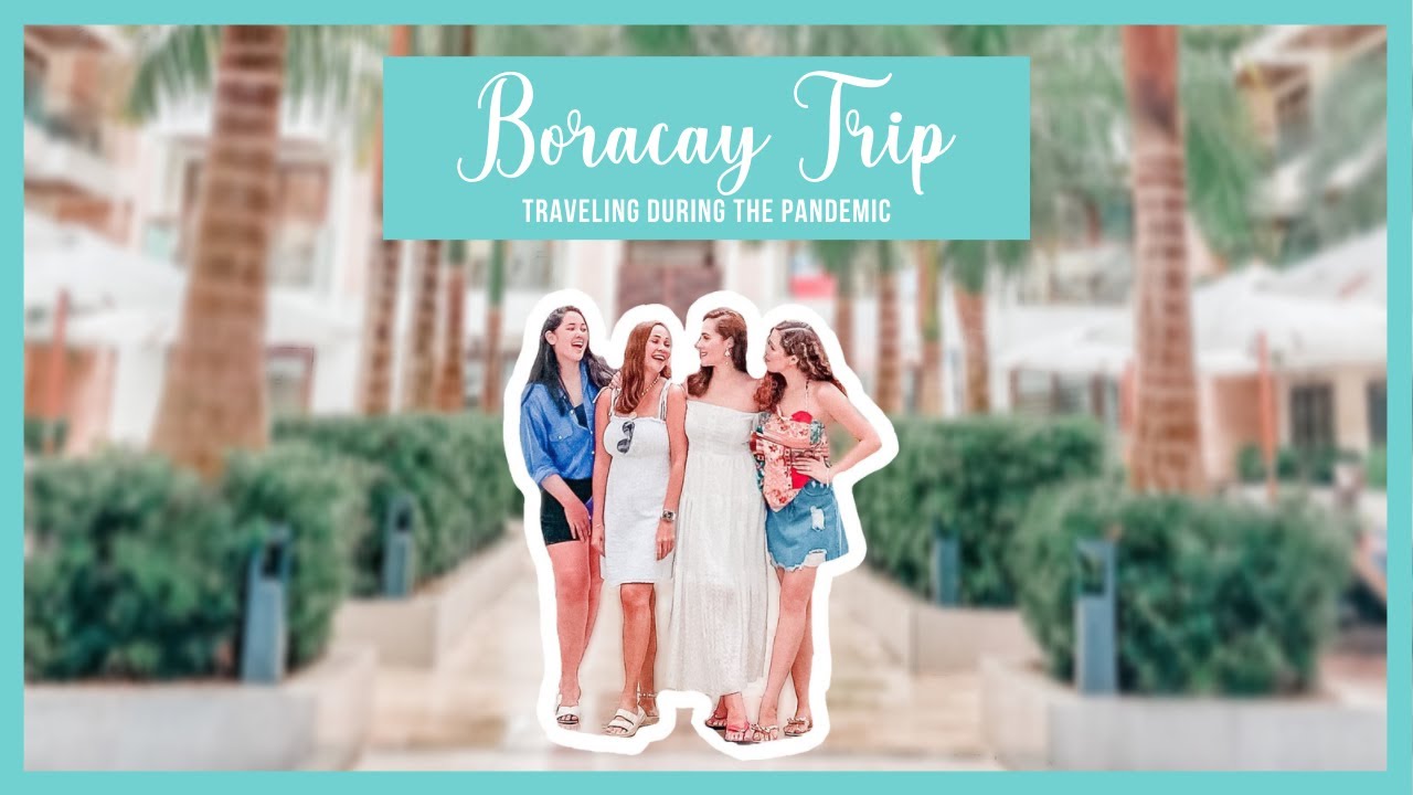 Traveling to Boracay During the Pandemic (PART 1) | Love, The Muhlachs ♥️