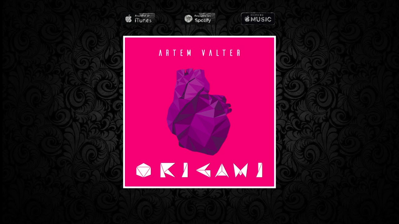 Artem Valter - Origami (Audio)