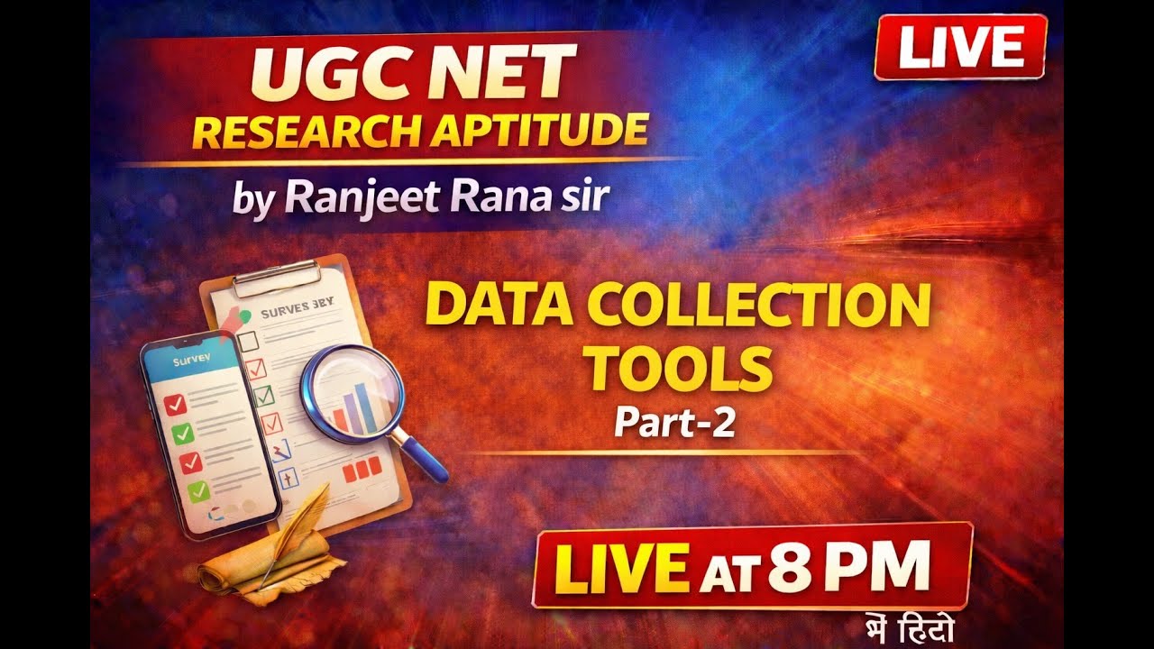 UGC NET-JRF | Research Aptitude | Data Collection Tools in Hindi Part-2 | LIVE at 8 PM