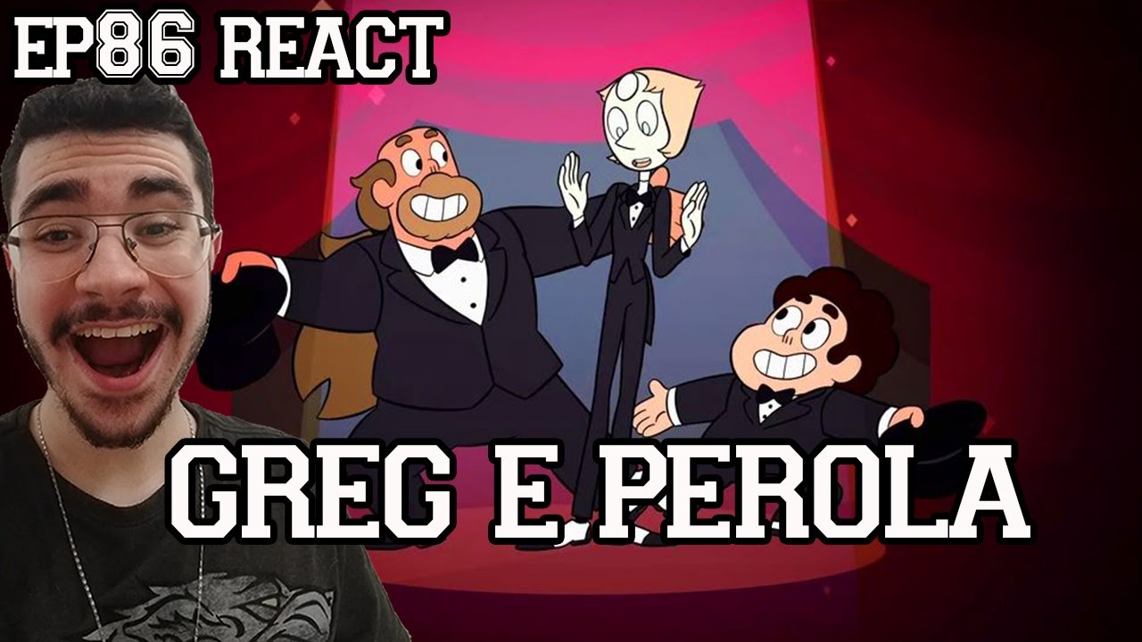 O PEDIDO DE DESCULPAS - (Senhor Greg) Steven Universo Temporada 3 Episódio 8 Ep 86 React