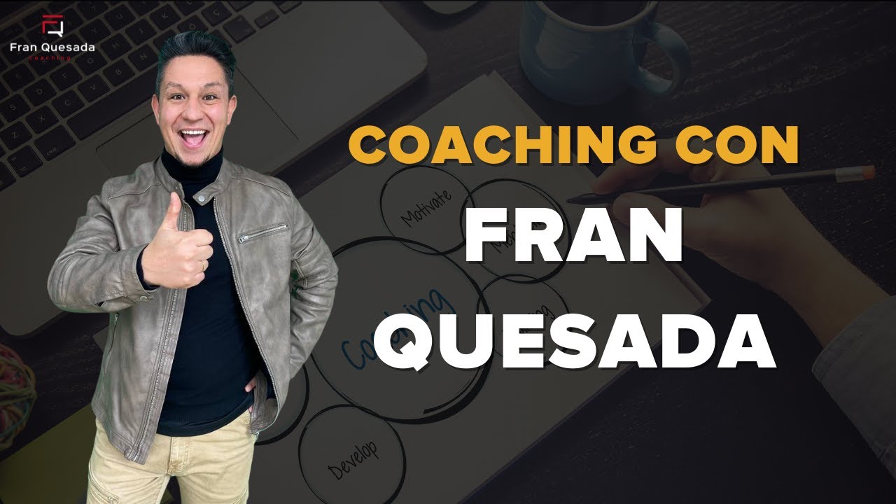 Coaching con Fran Quesada
