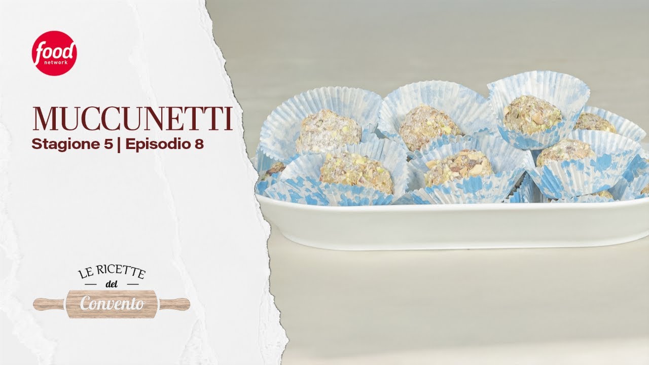 La ricetta dei Muccunetti | Ricette del Convento