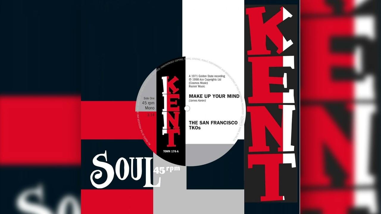 The San Francisco TKO's - Make Up Your Mind (Official Audio)