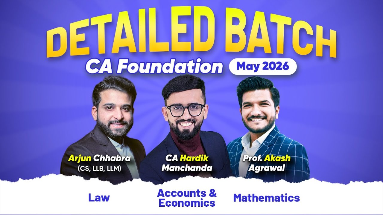 CA Foundation May 2026 - THE MOST Detailed Batch | CA Hardik Manchanda |