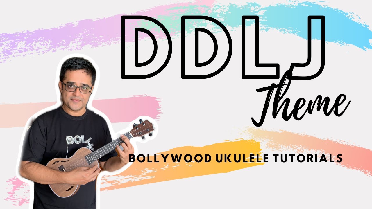 DDLJ Theme | Easy Ukulele Tutorial | With TABS