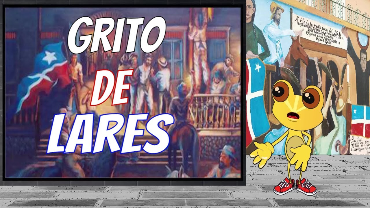 Puerto Rico History - Grito de Lares