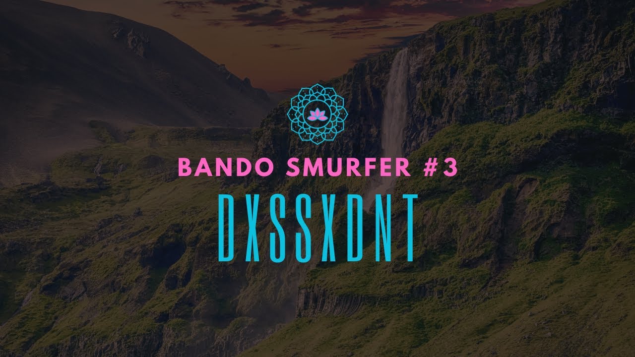 DXSSXDNT x Bando Smurfer #3