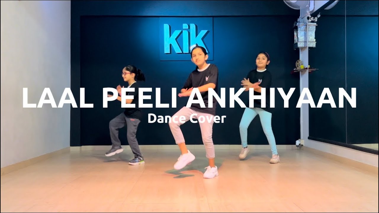 Laal Peeli Ankhiyaa | Kids Dance | Basic Choreography For Kids | Kik Crew