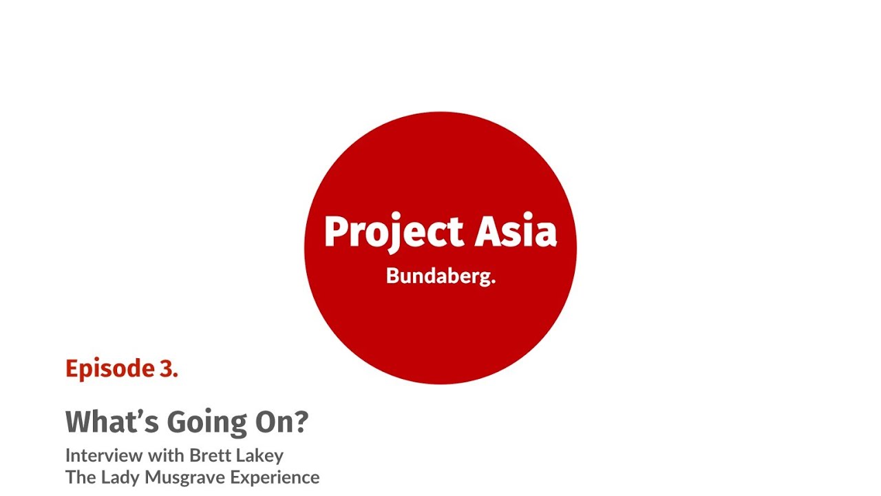 Project Asia Bundaberg Podcast | Episode 3