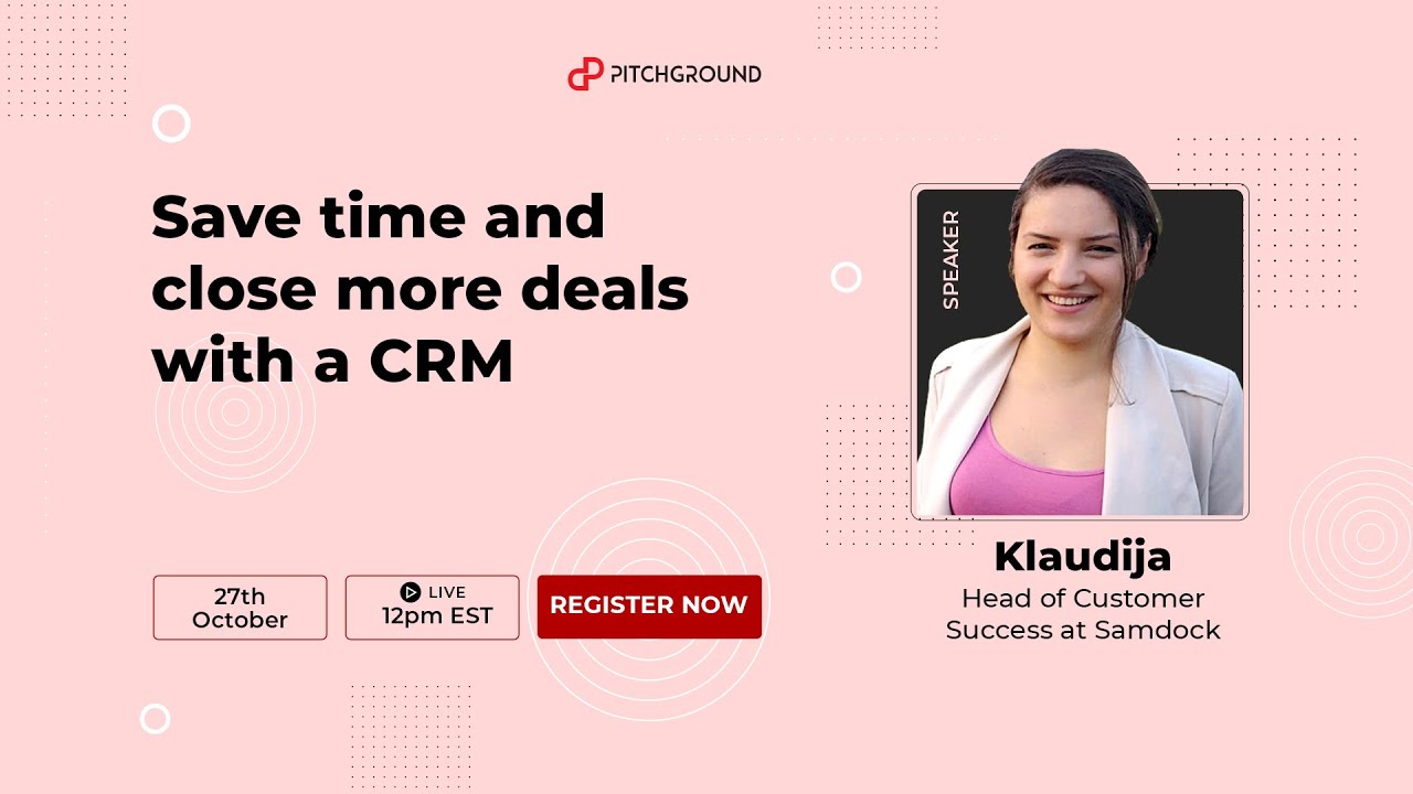 Save Time and Close More Deals with a CRM (SamDock)