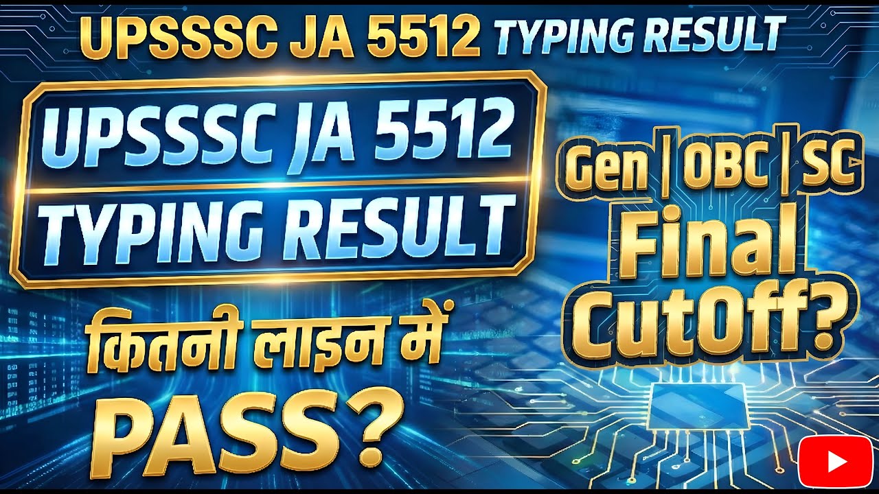 UPSSSC Junior Assistant 5512 Typing Analysis | Safe Score & Result Date | English vs Hindi Lines