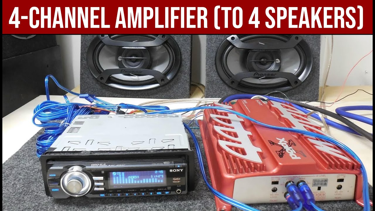 How to connect a 4 channel amplifier to 4 speakers