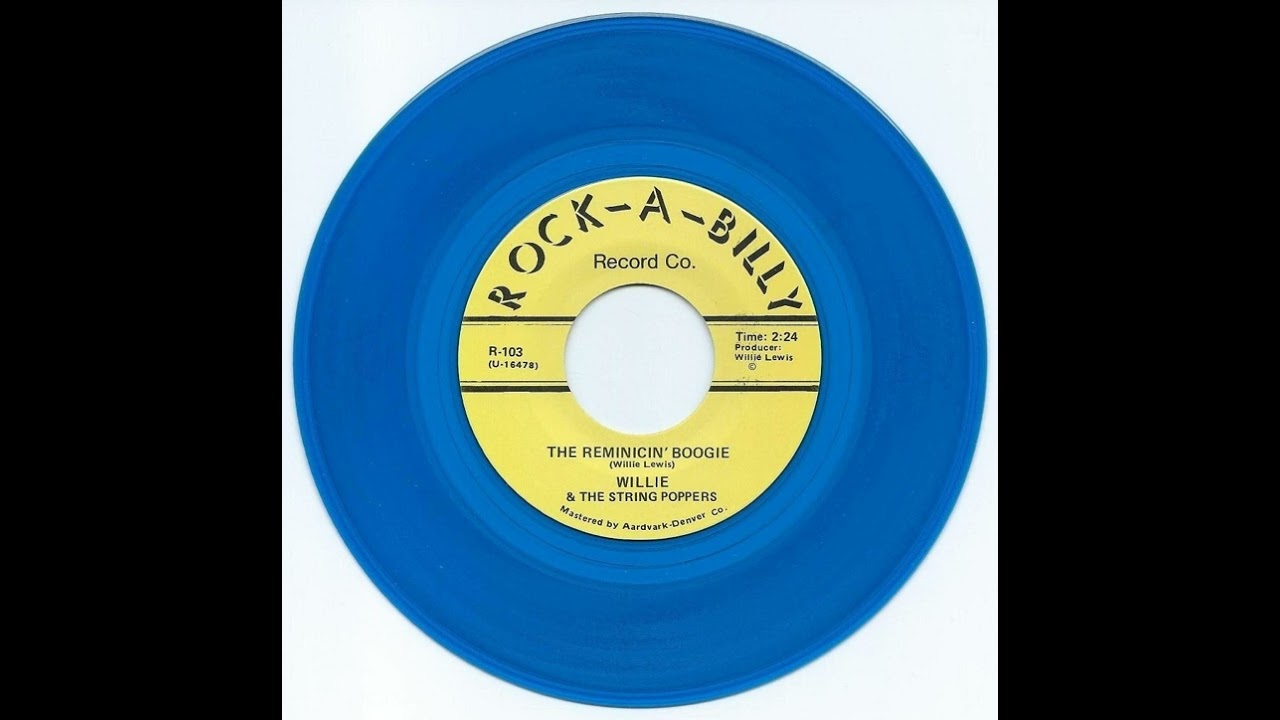 Willie & The String Poppers - The Reminicin' Boogie (R-103 A)