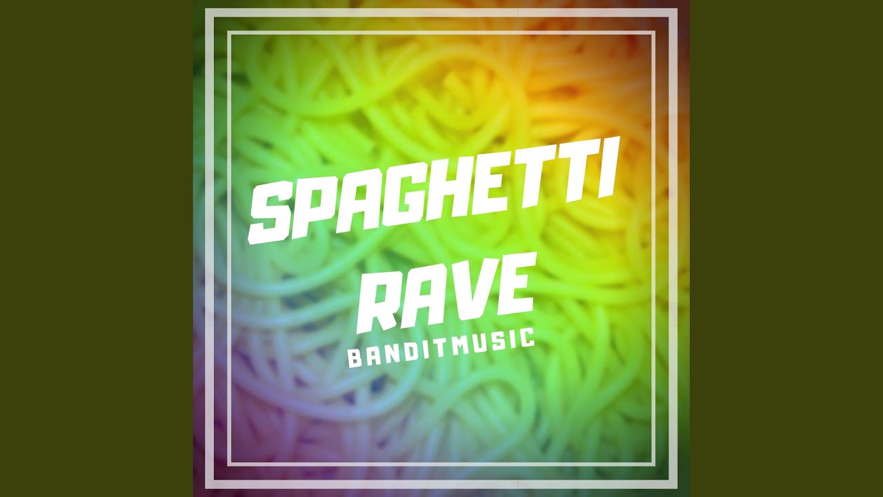 Spaghetti Rave