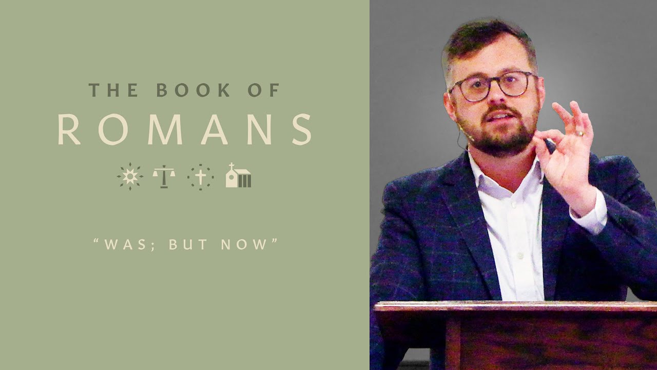 Was; But Now (Romans 6:1-14)