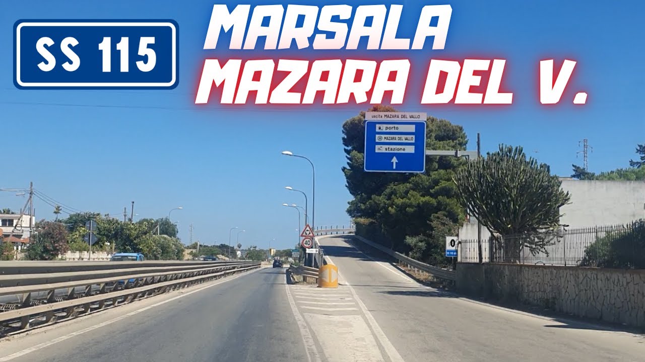 Viaggio da MARSALA a MAZARA DEL VALLO - SS115 Sud Occidentale Sicula
