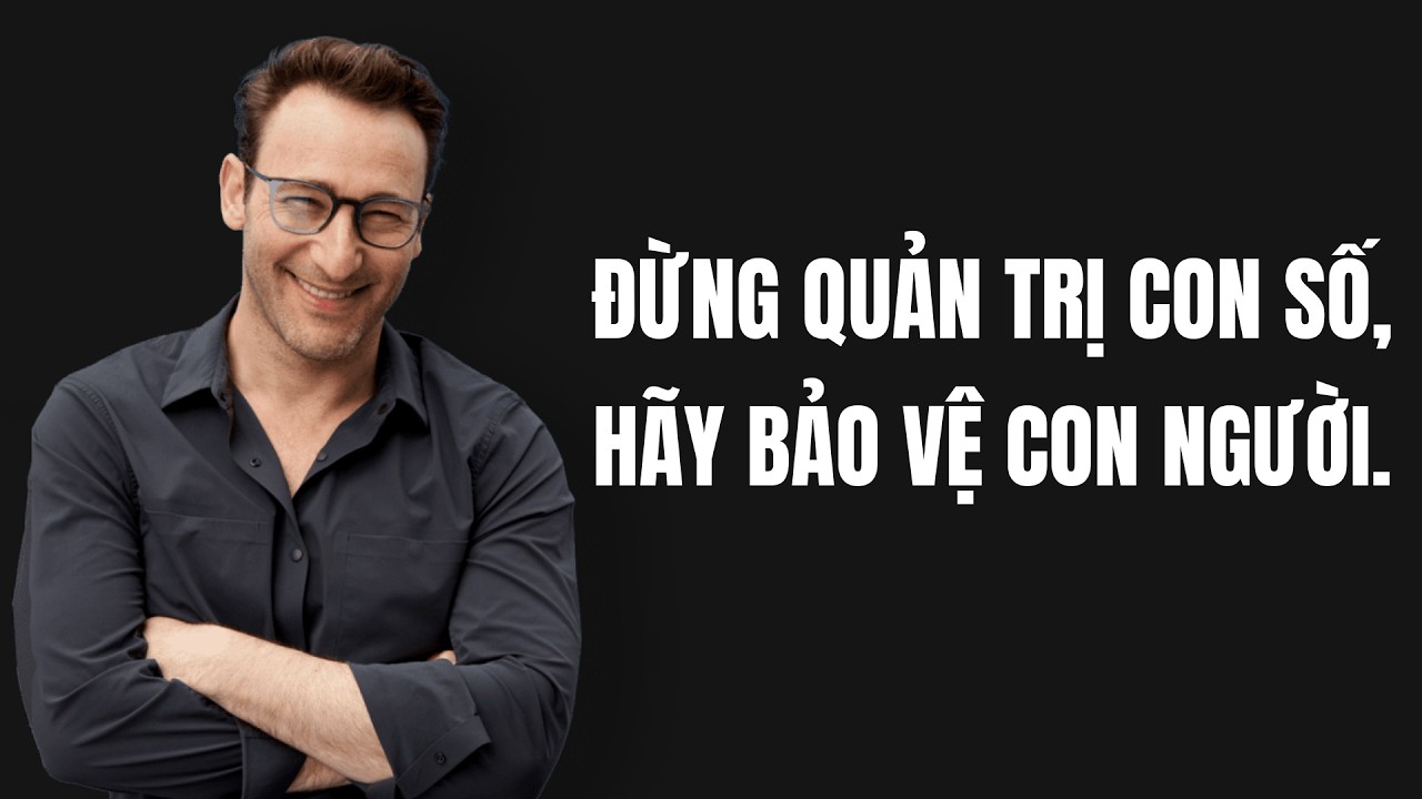 Lãnh Đạo Luôn Ăn Sau Cùng | Vì Sao Nhân Viên Rời Bỏ Sếp Chứ Không Rời Công Ty? – Simon Sinek