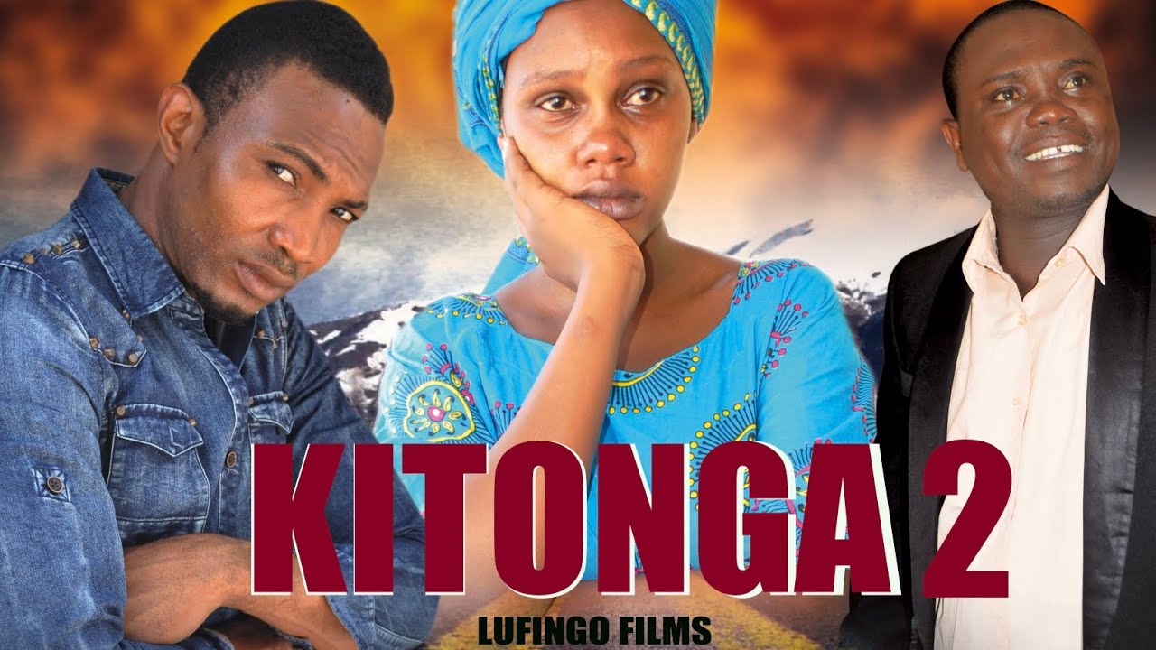 KITONGA  [2] FULLMOVE NEW HD AFRICA (NIMECHOKA NATABIA ZAKO 