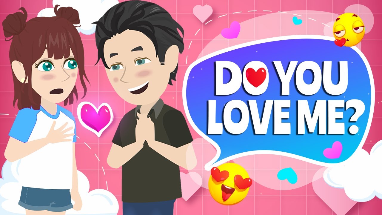 Do you love me? - Practice English Speaking with Love Story