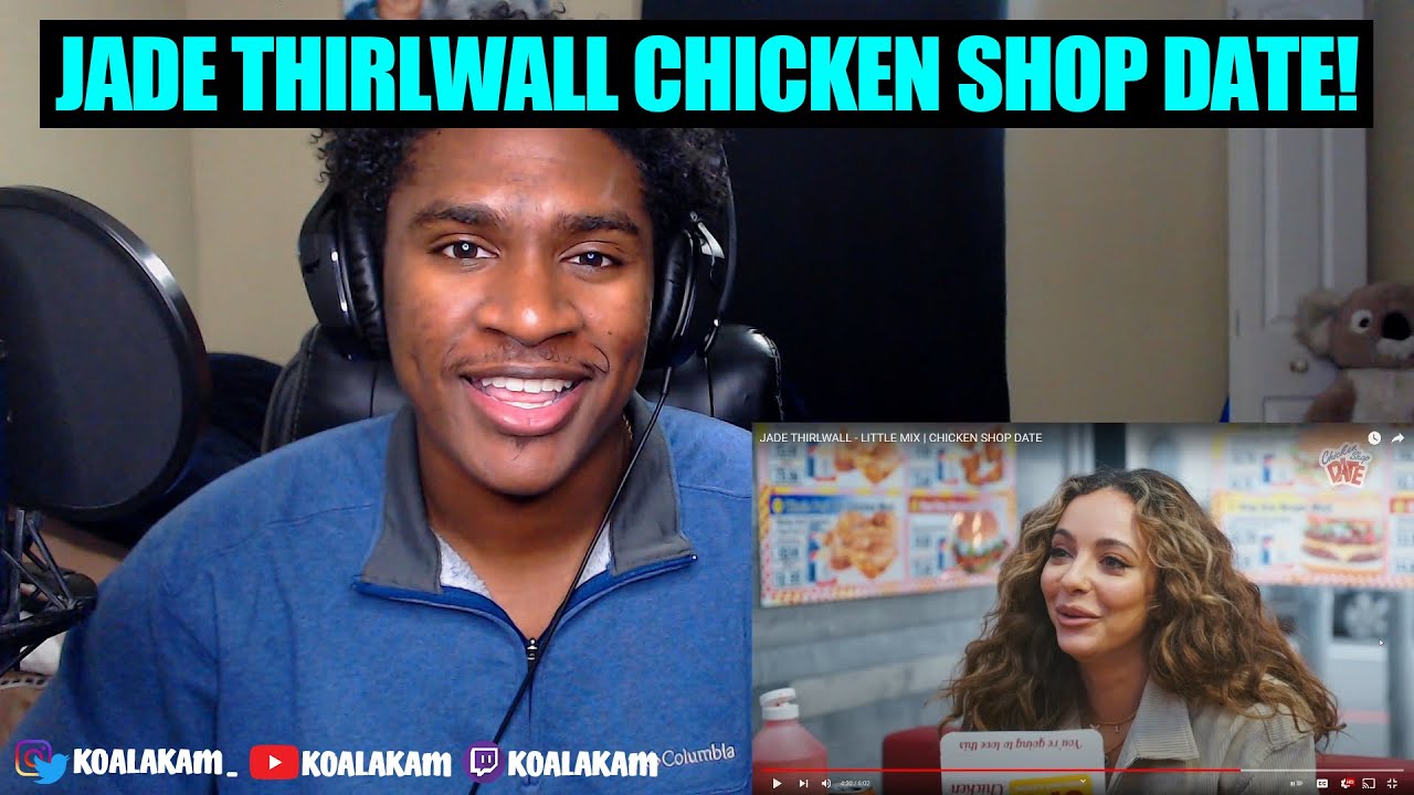 Jade DM me, please! JADE THIRLWALL - LITTLE MIX | CHICKEN SHOP DATE (REACTION!)