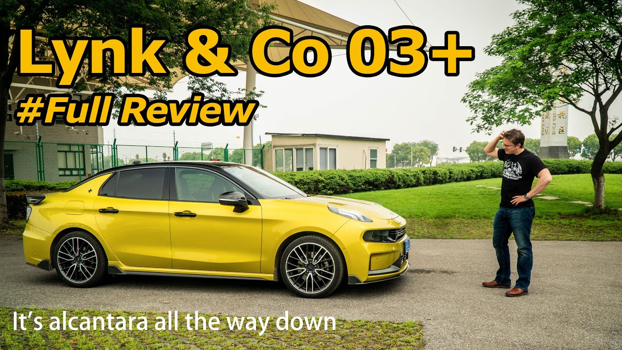 Experiencing China's Take on the Sporty Sedan: Lynk & Co 03+