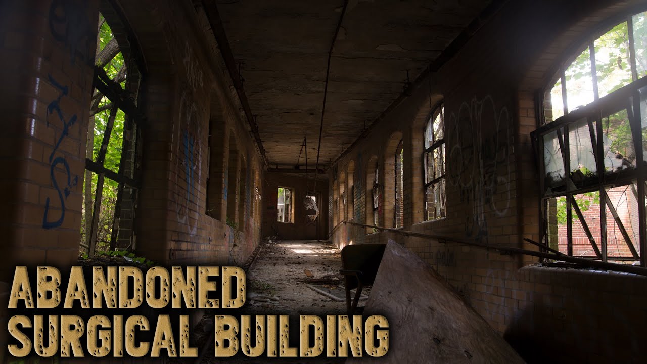 Exploring an Abandoned Surgical Building/Film Set