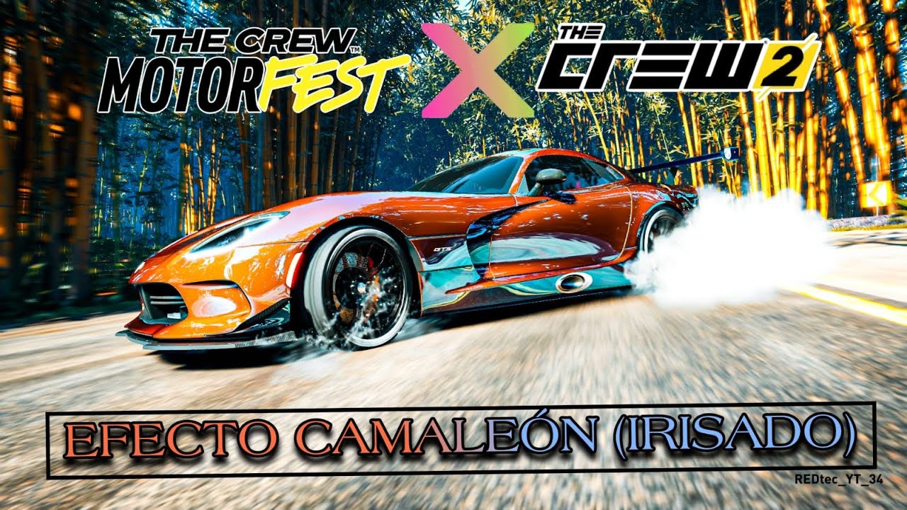 “¡Crea EFECTO CAMALEON desde CERO en The Crew Motorfest! | Guía PRO para DISEÑOS ÚNICOS”