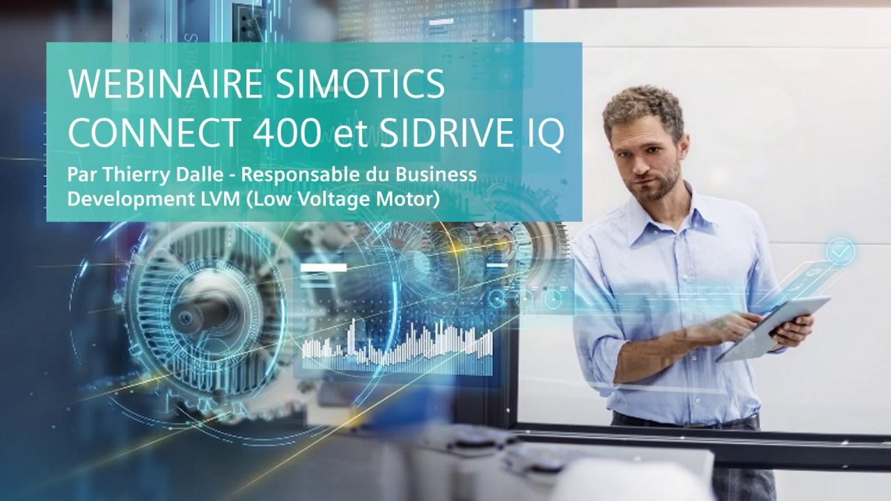 SIMOTICS Connect 400 et SIDRIVE IQ