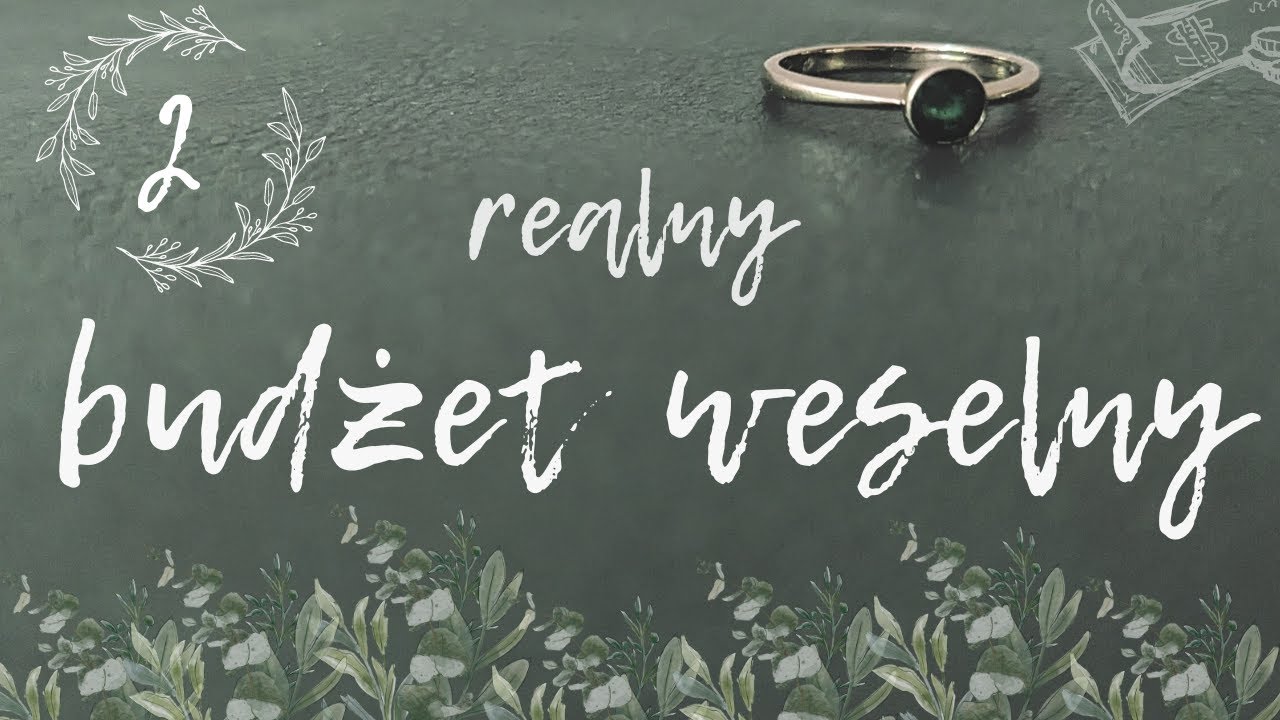 wedding with me | ile zaoszczędziliśmy, ile wydaliśmy, a ile jeszcze musimy zebrać? 😱 cz. II