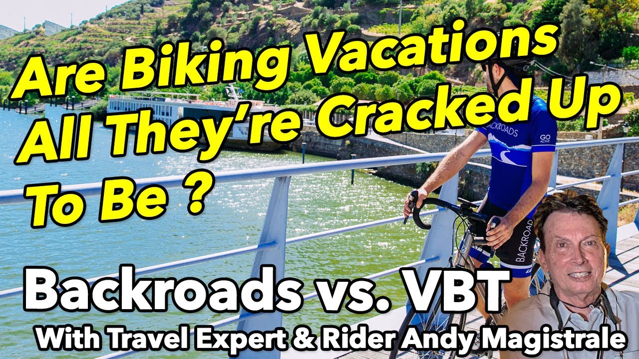 Backroads or VBT? Best Bike Tours for Every Type of Traveler