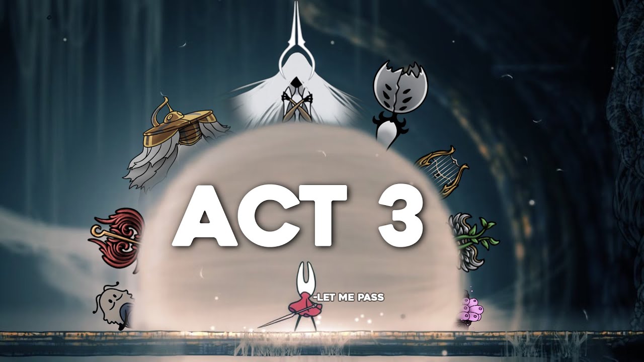 Разблокировать третий акт сложнее, чем пройти его полностью | Hollow Knight: Sliksong